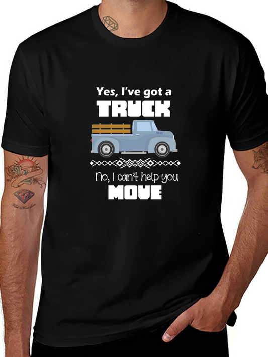 Funny Truck T-Shirt: Yes I Have a Truck