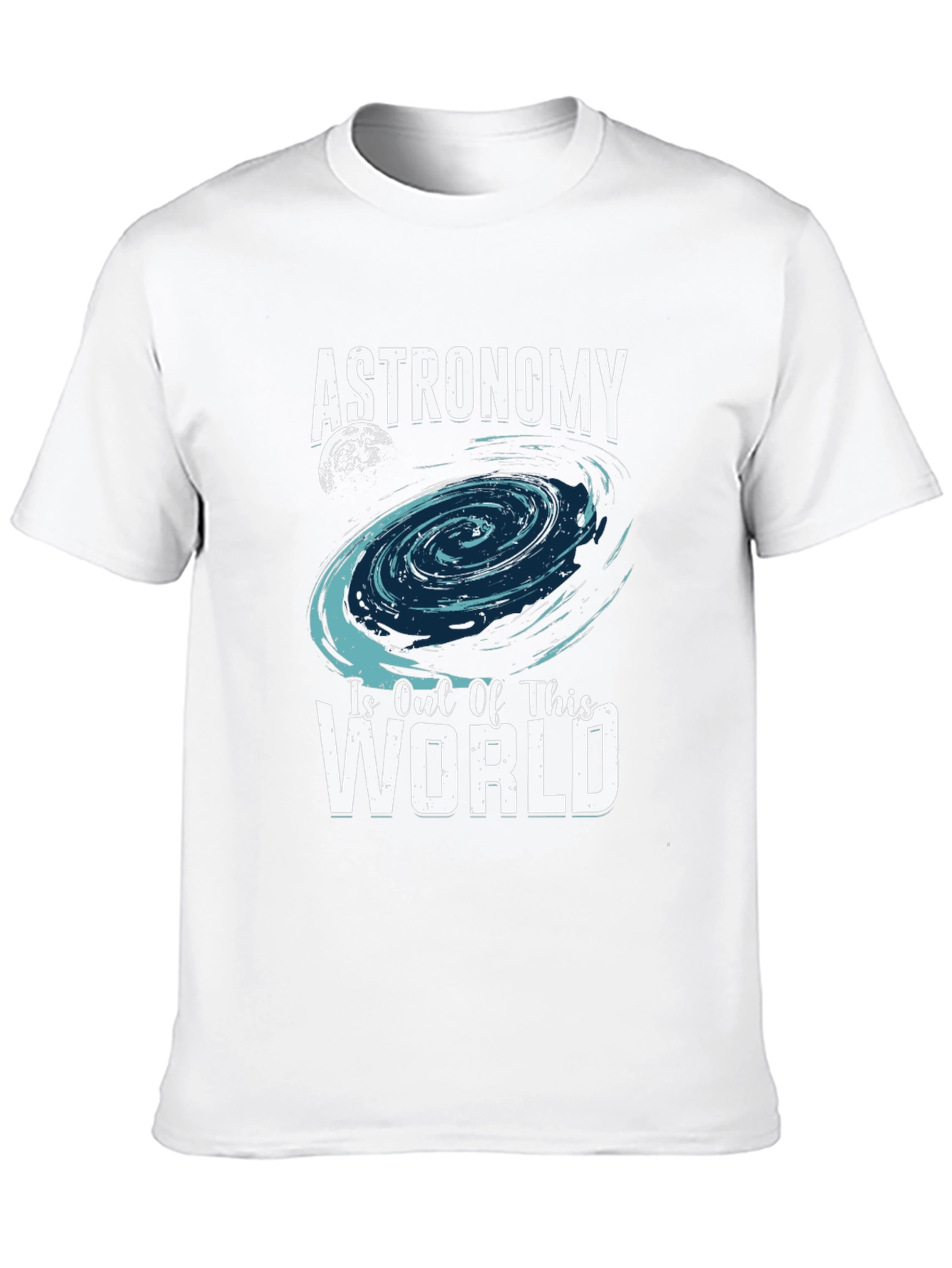 Astronomy Is Out Of This World T-Shirt