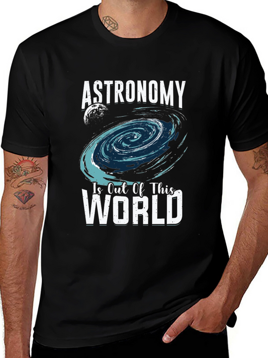 Astronomy Is Out Of This World T-Shirt