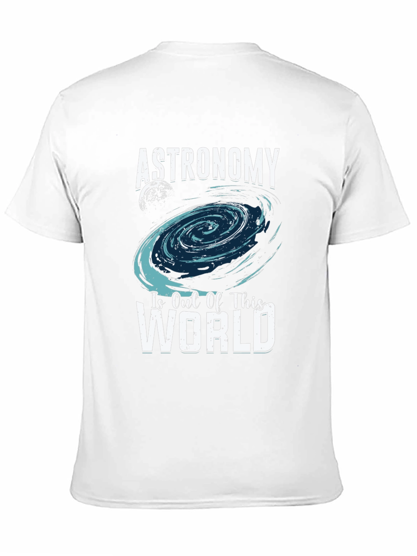 Astronomy Is Out Of This World T-Shirt