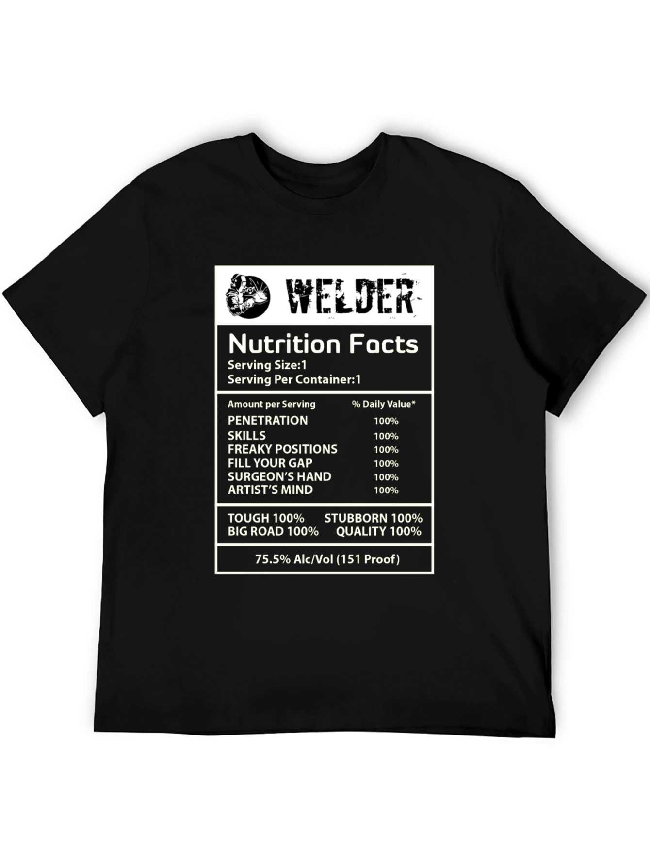 Welder Nutrition Facts Black T-Shirt