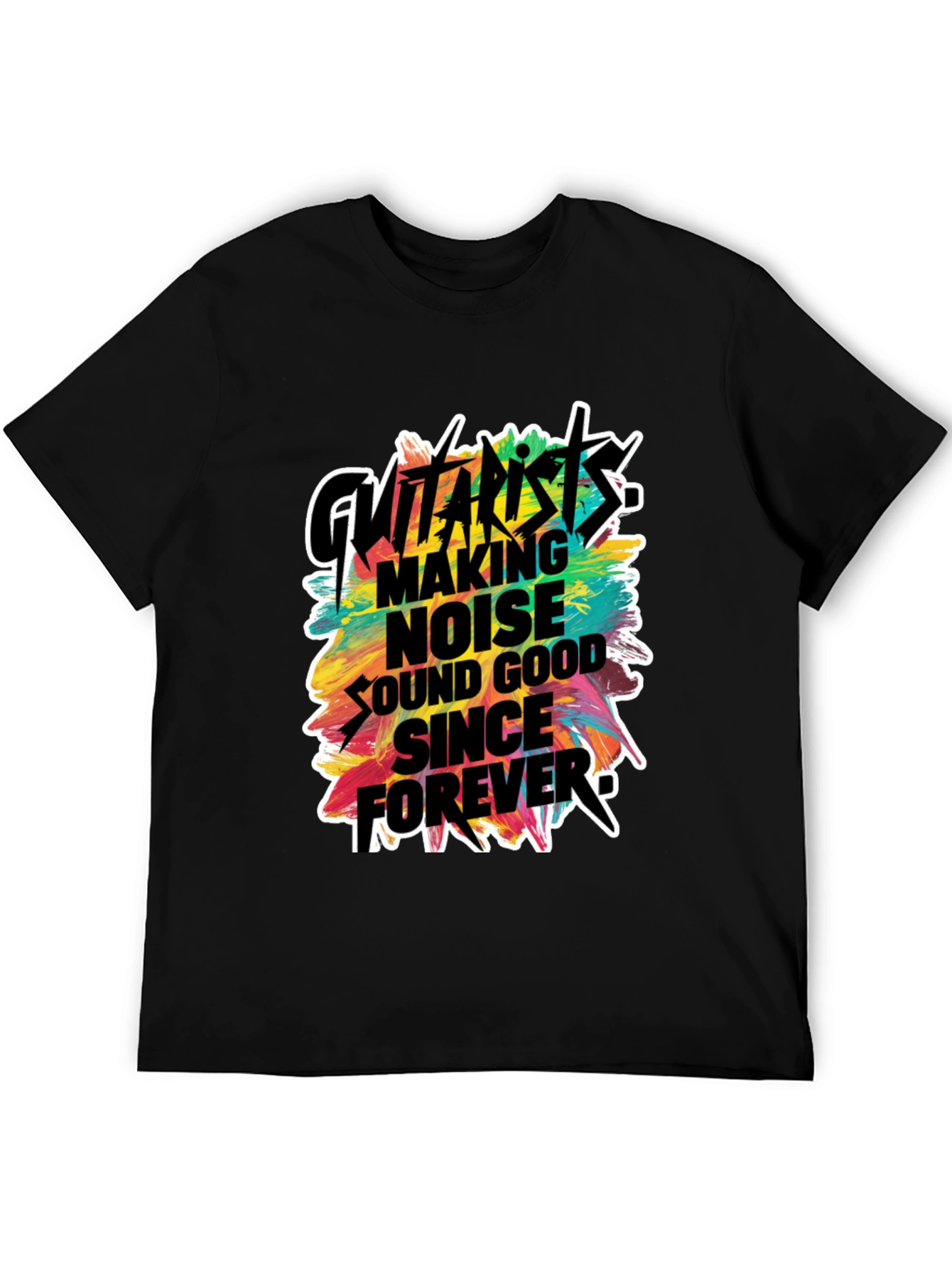 Guitarist Making Noise Since Forever Graphic T-Shirt