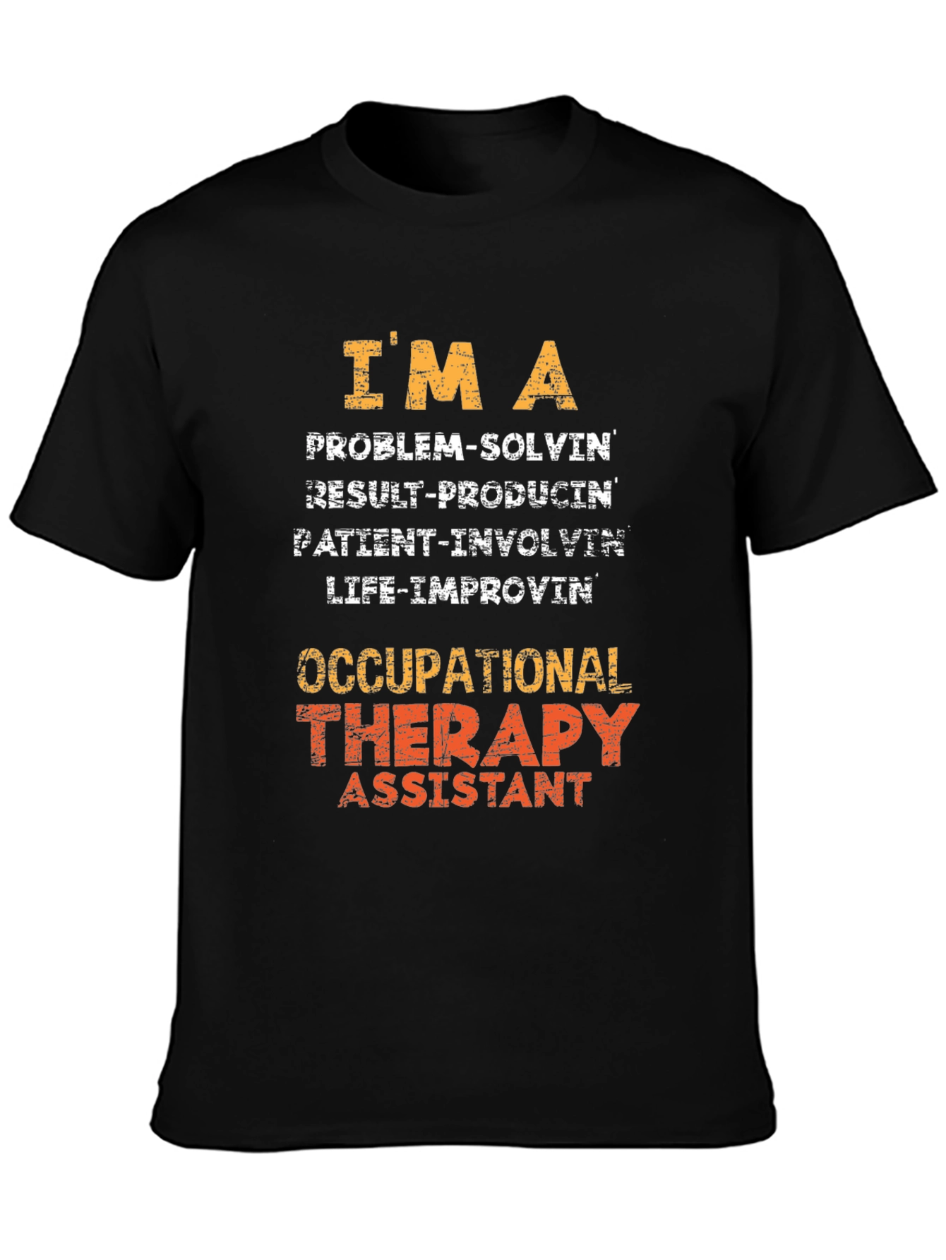 Occupational Therapy Assistant T-Shirt