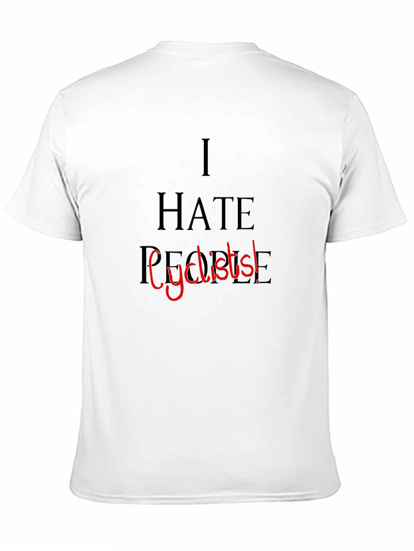 I Hate People Cyclists! Graphic Tee
