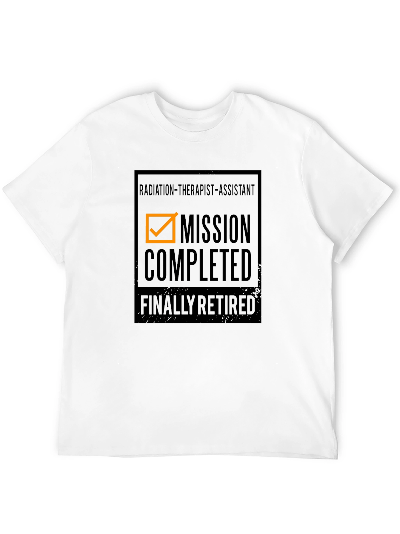 Radiation Therapist Assistant Retired T-Shirt