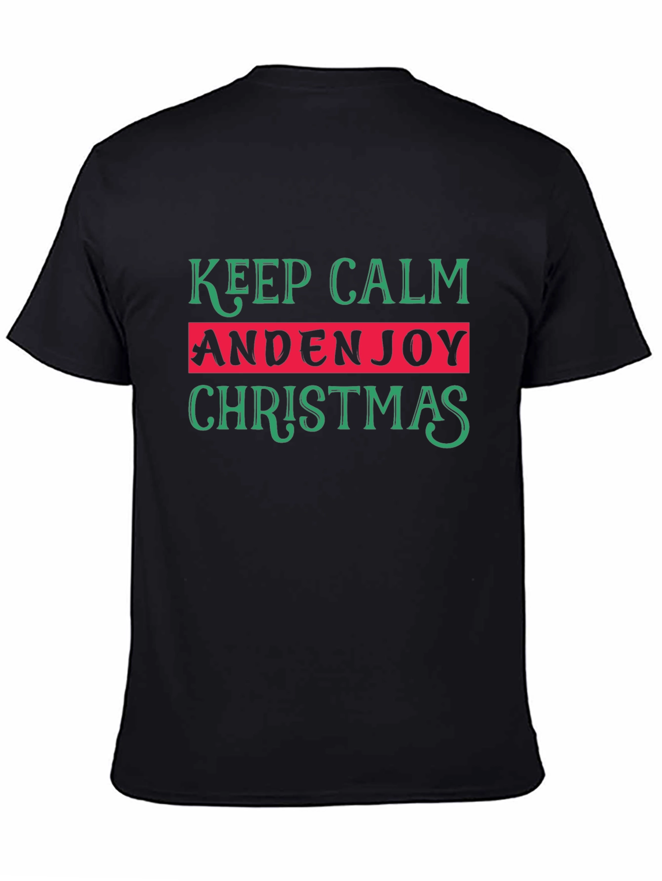 Keep Calm And Enjoy Christmas T-Shirt