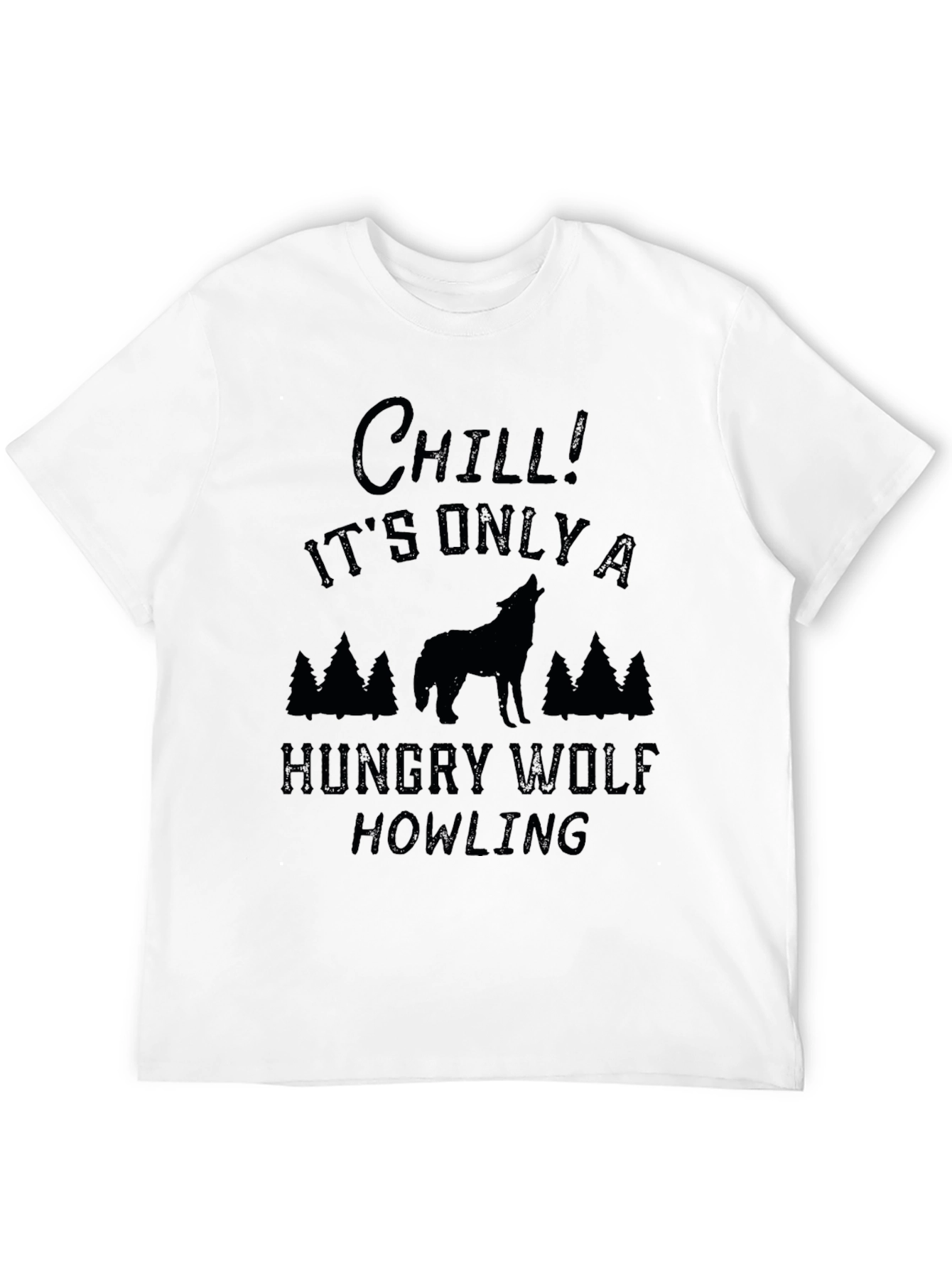 Chill Hungry Wolf Howling Black Graphic Tee