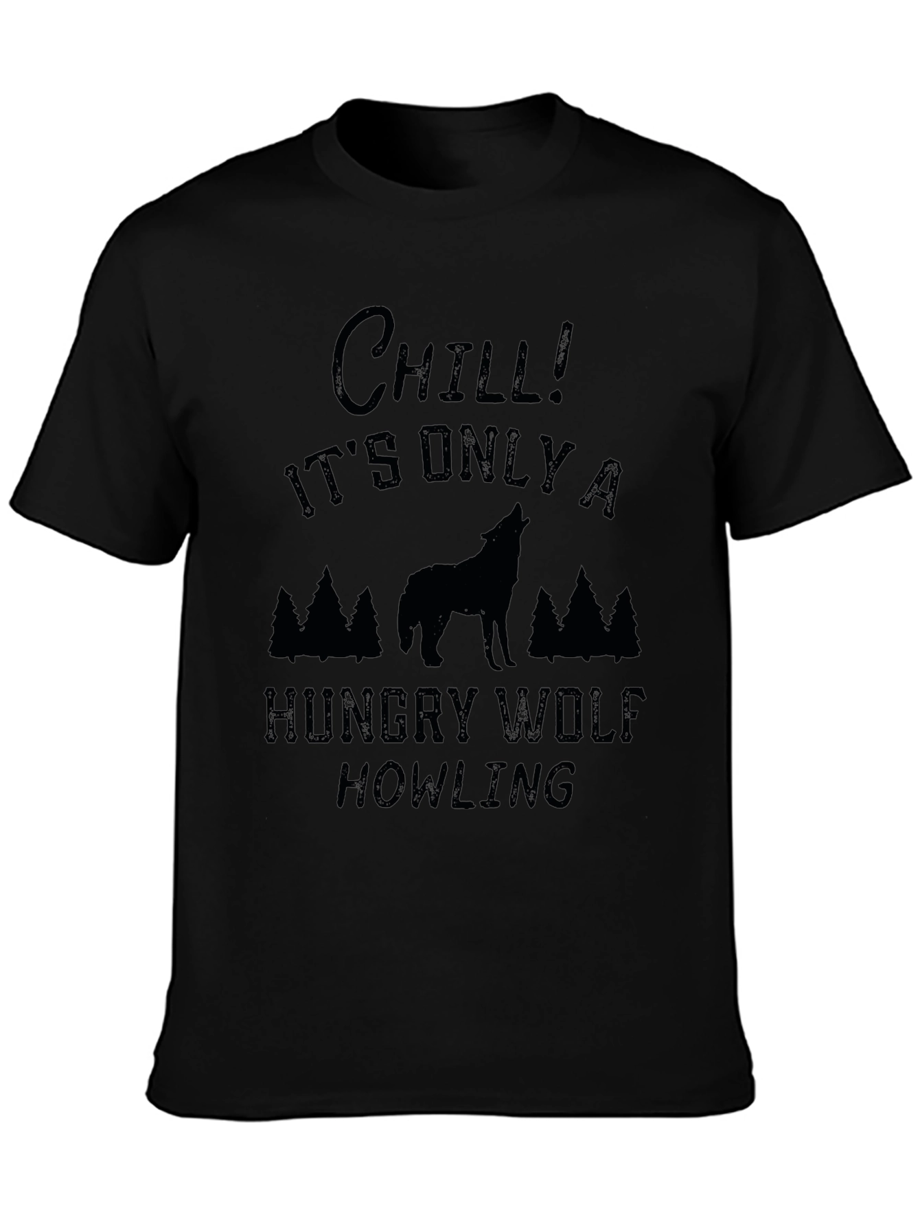Chill Hungry Wolf Howling Black Graphic Tee