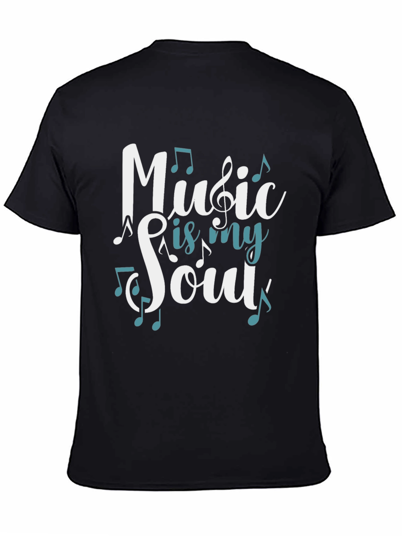Music is my Soul T-Shirt - Casual Graphic Tee