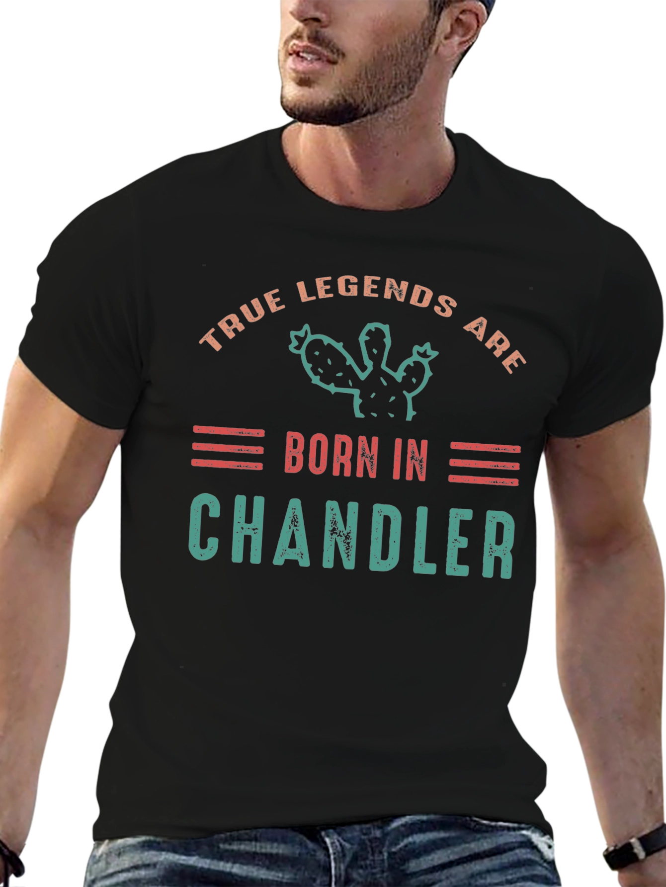 True Legends Are Born In Chandler T-Shirt