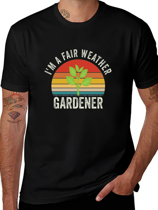 Fair Weather Gardener Graphic Tee