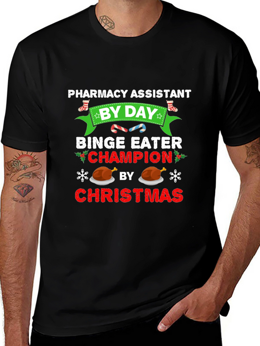Pharmacy Assistant Christmas Binge Eater T-Shirt
