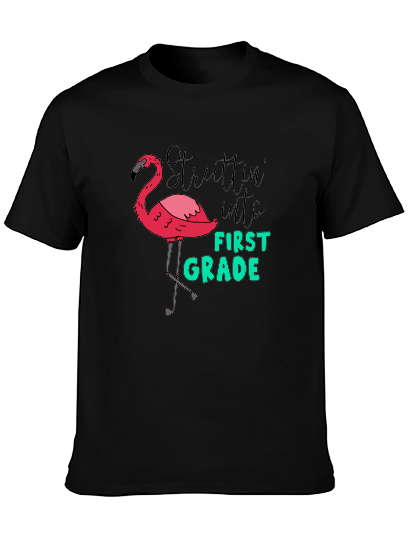 Struttin into First Grade T-Shirt