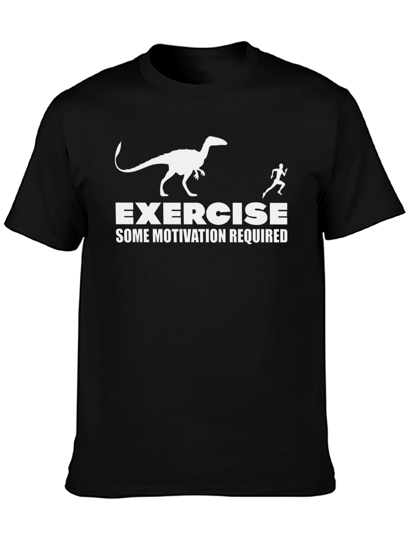 Exercise Some Motivation Required T-Shirt