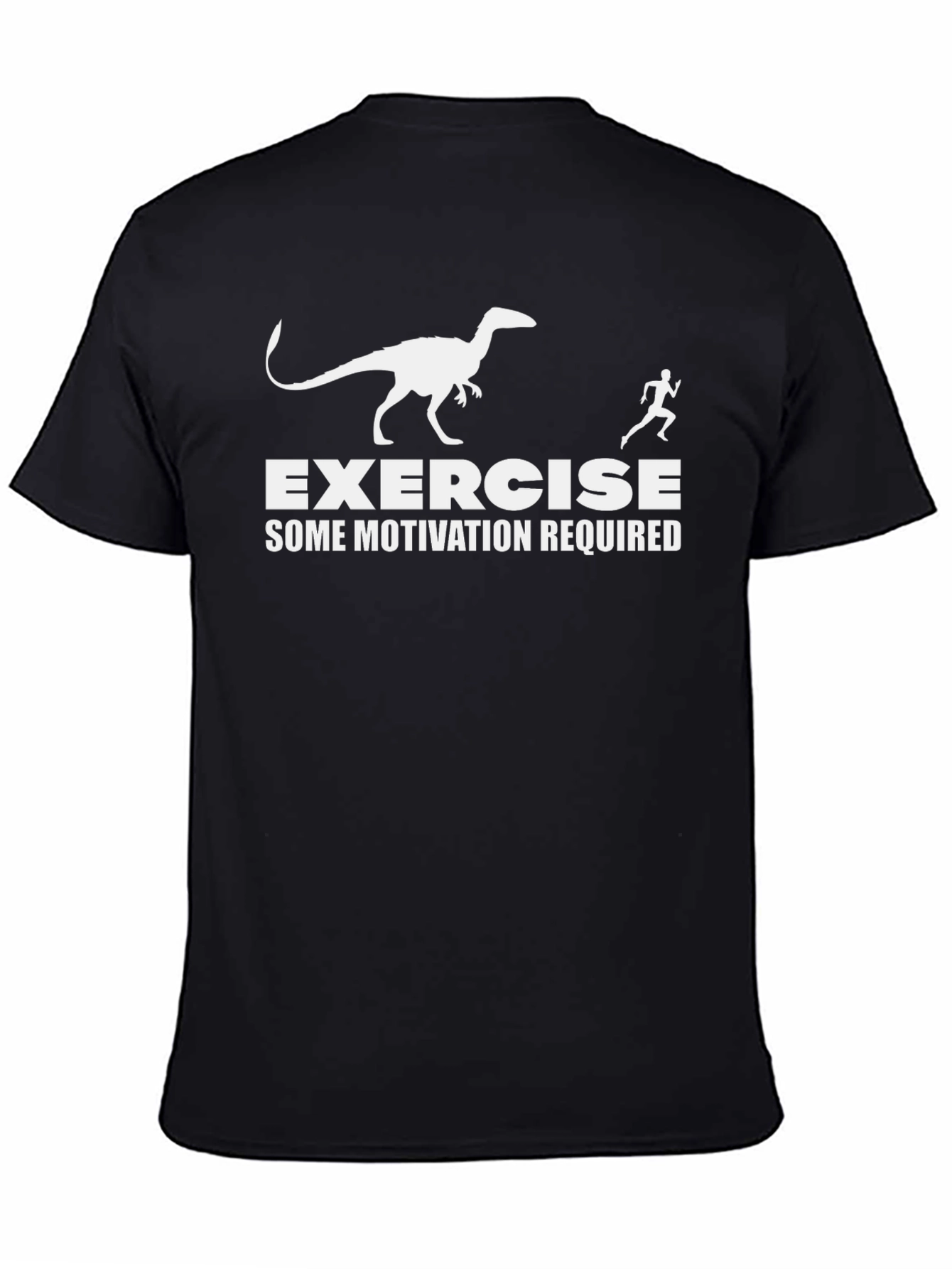 Exercise Some Motivation Required T-Shirt