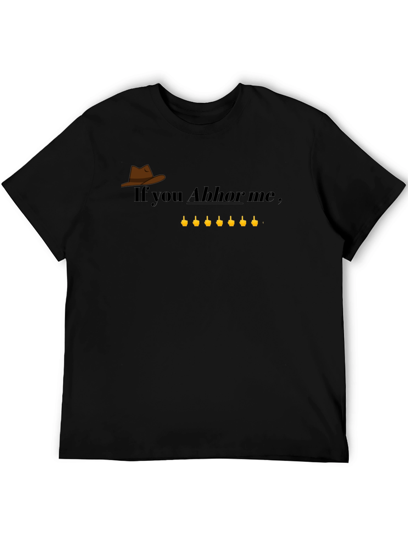 Abhor Me Graphic T-Shirt