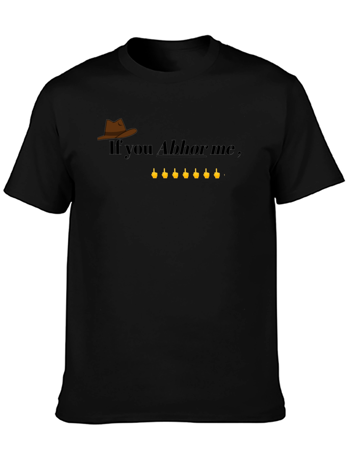 Abhor Me Graphic T-Shirt