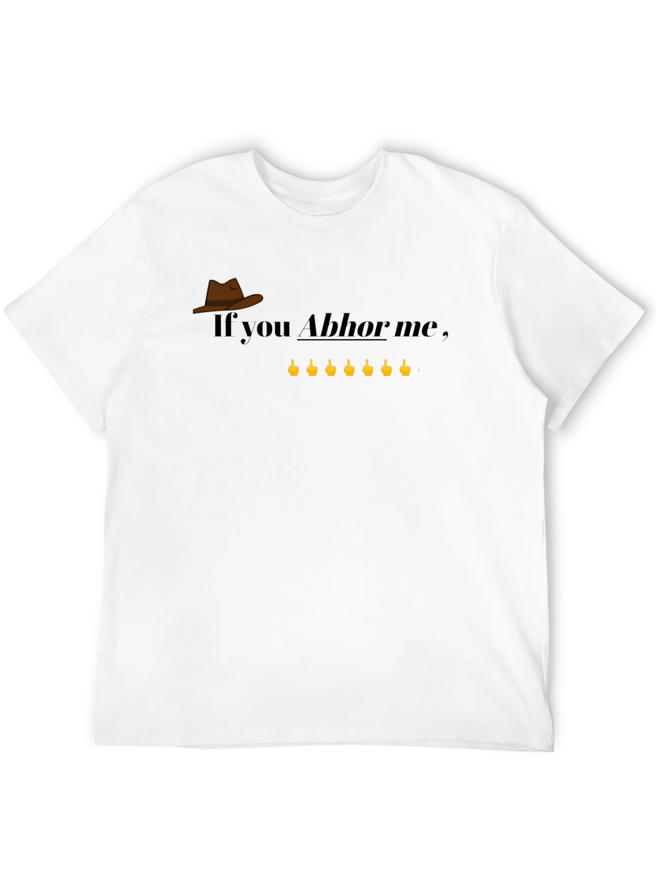 Abhor Me Graphic T-Shirt