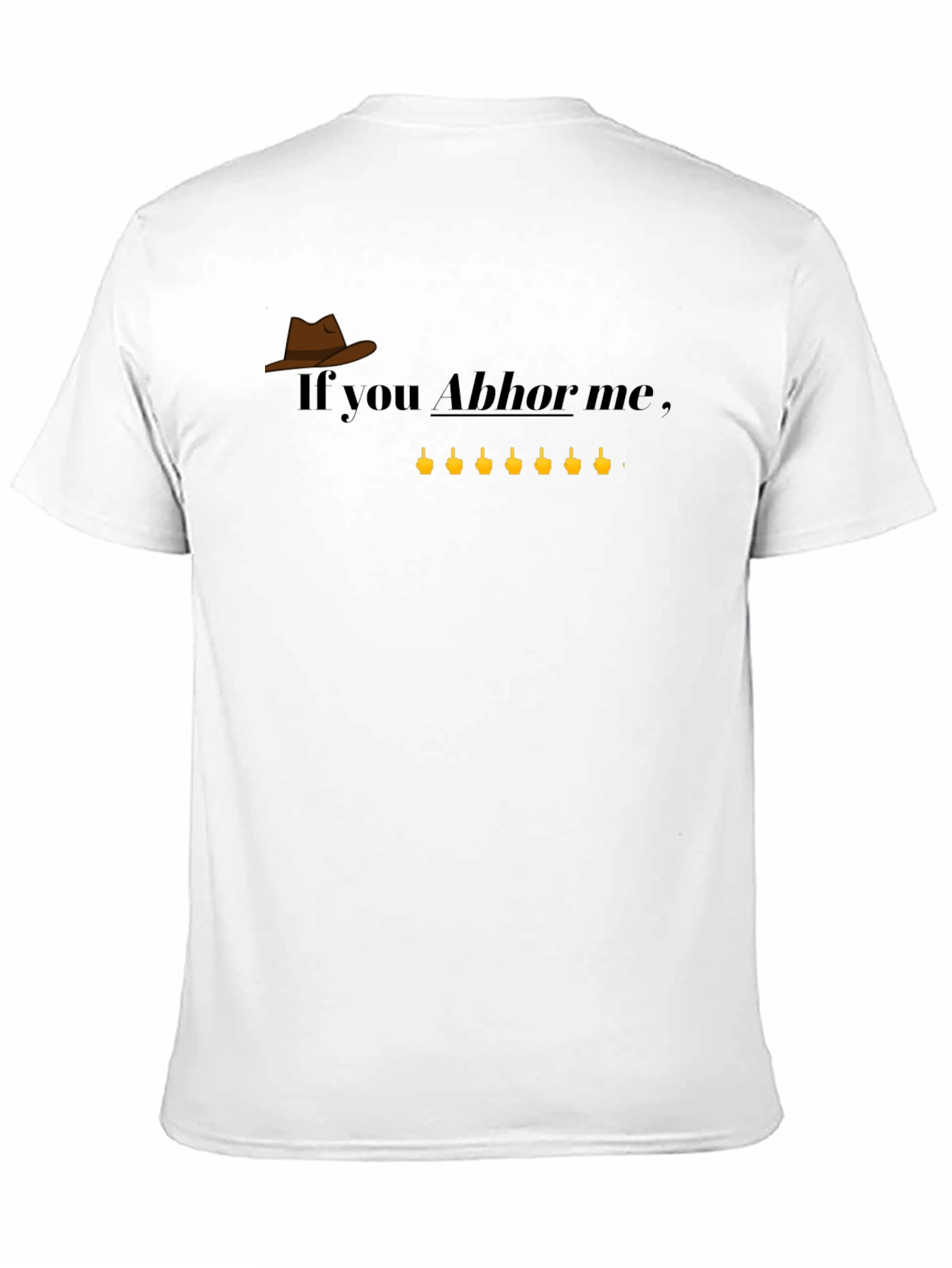 Abhor Me Graphic T-Shirt