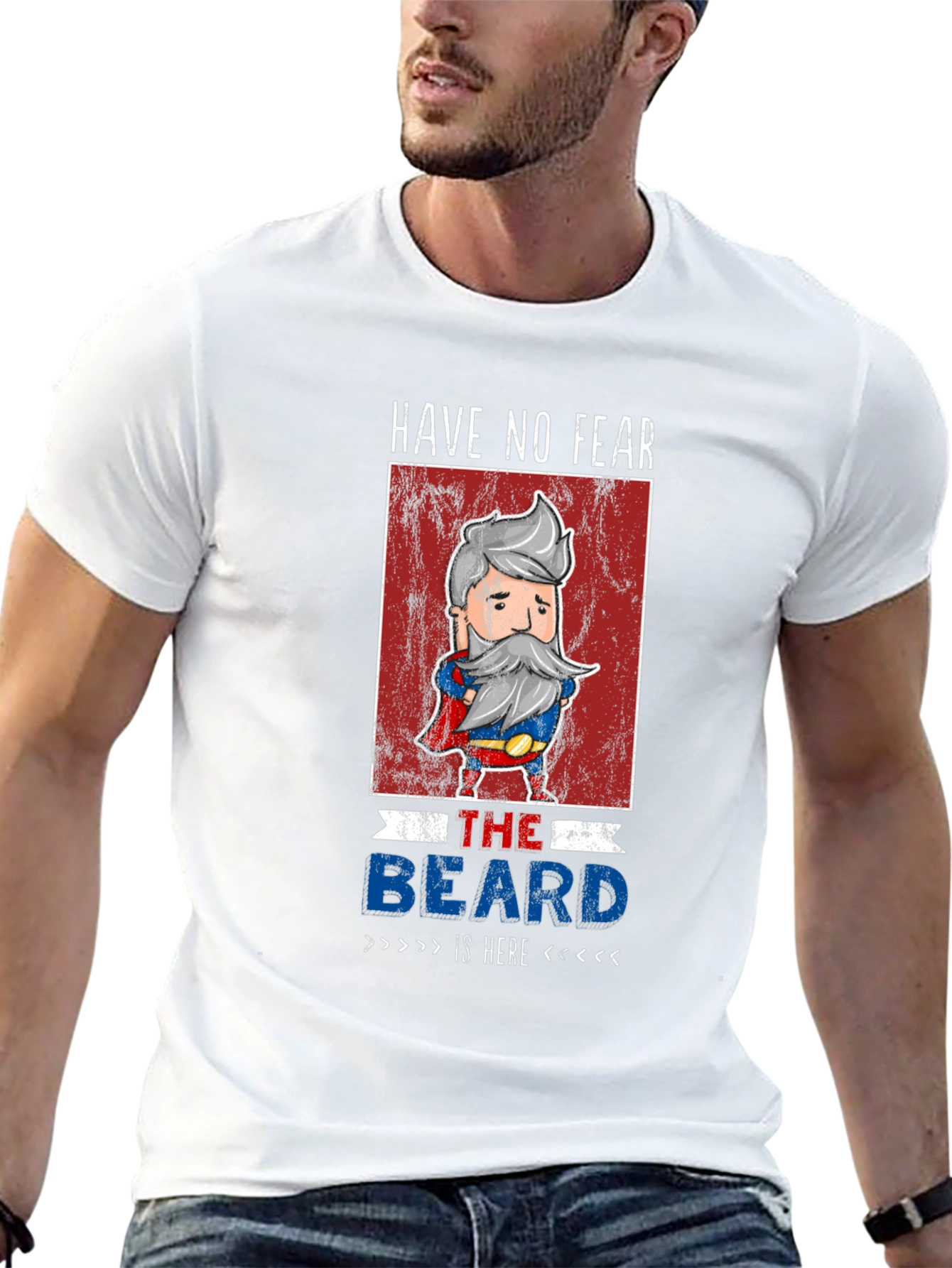 Have No Fear The Beard Is Here T-Shirt