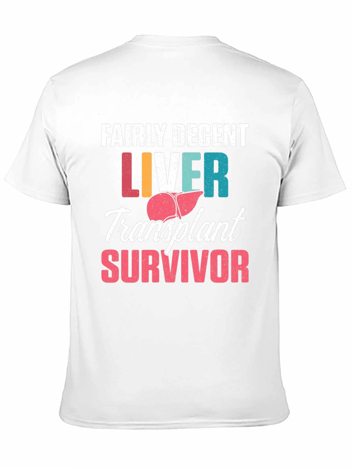 Liver Transplant Survivor T-Shirt