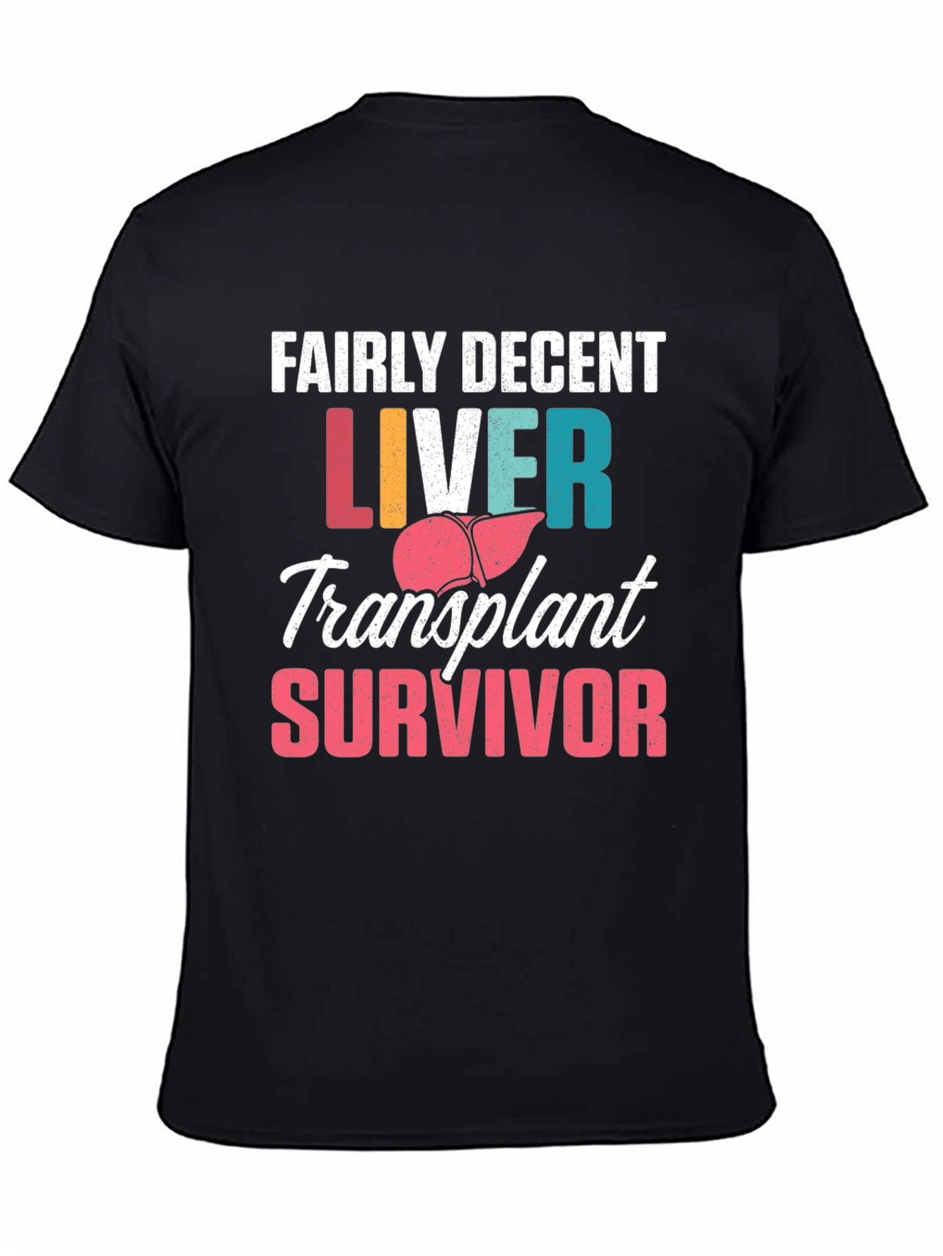Liver Transplant Survivor T-Shirt