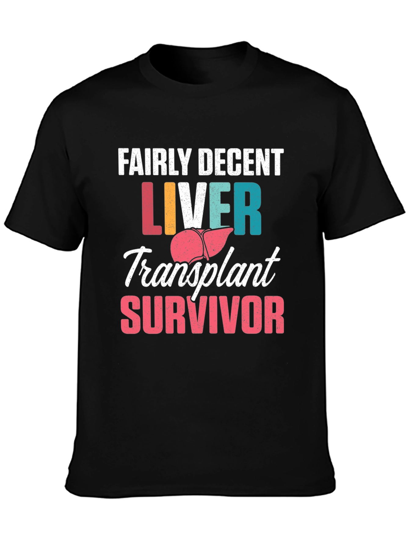 Liver Transplant Survivor T-Shirt