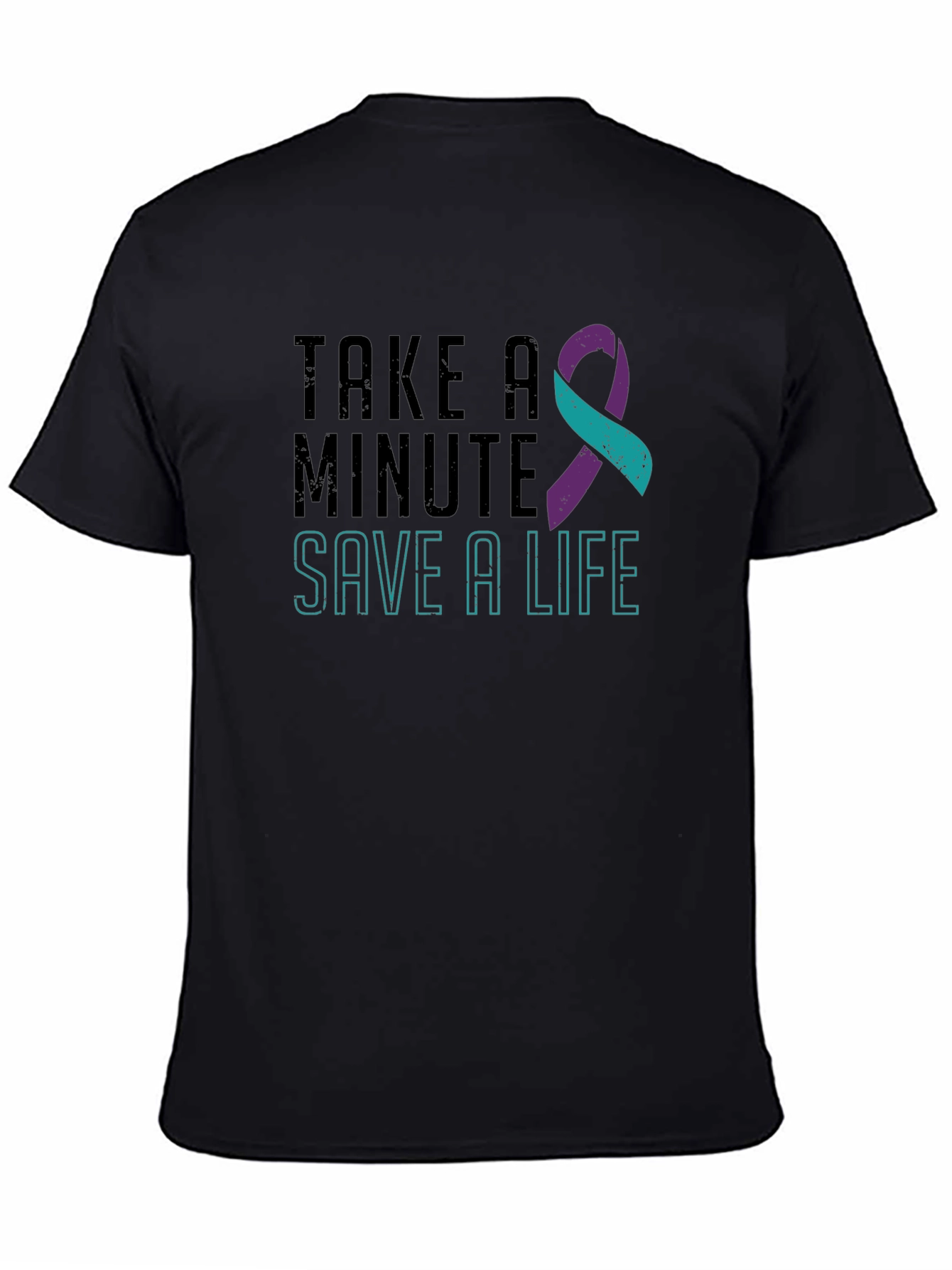 Take a Minute Save a Life Suicide Awareness T-Shirt