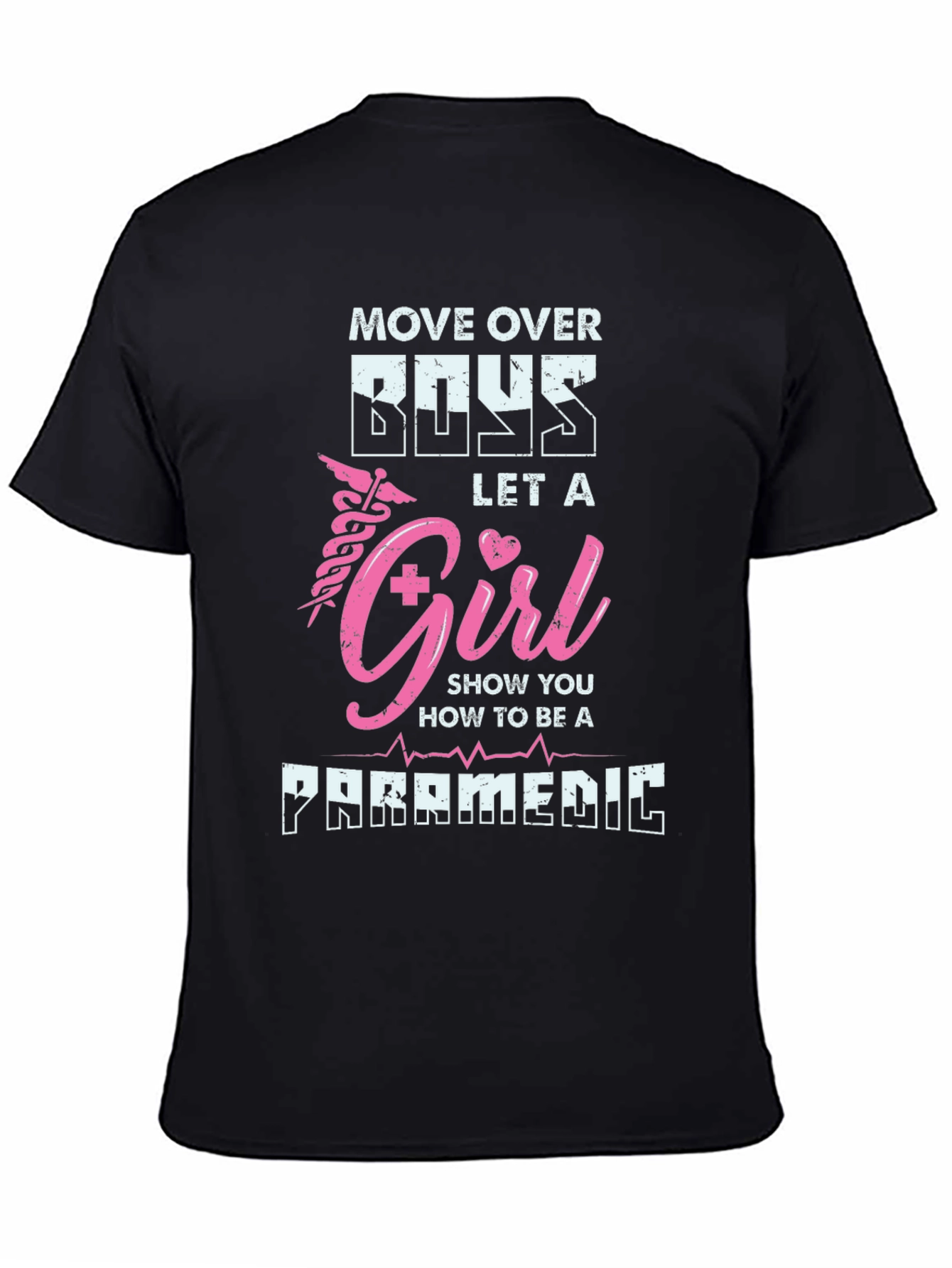 Girl Paramedic T-Shirt - Move Over Boys
