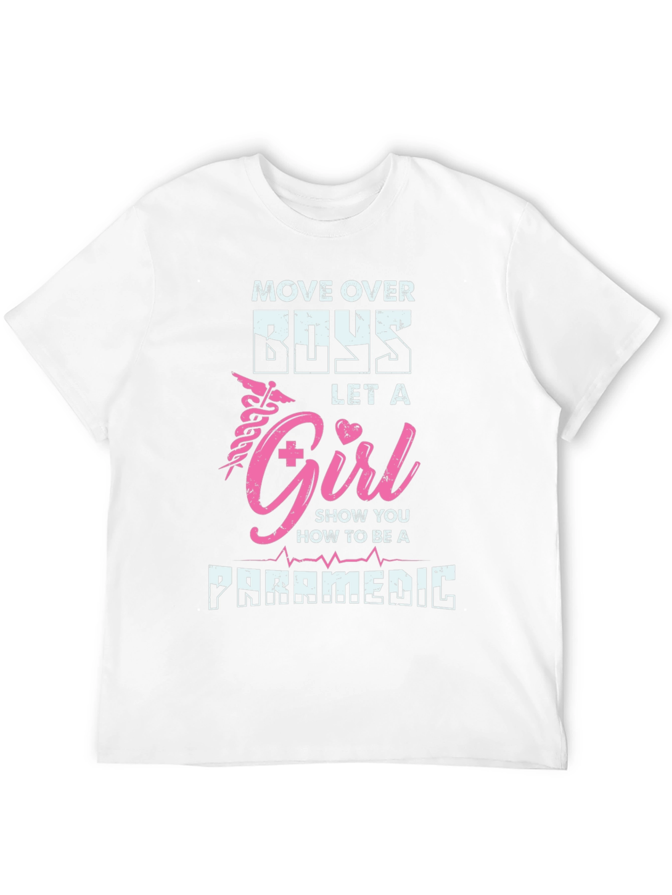 Girl Paramedic T-Shirt - Move Over Boys