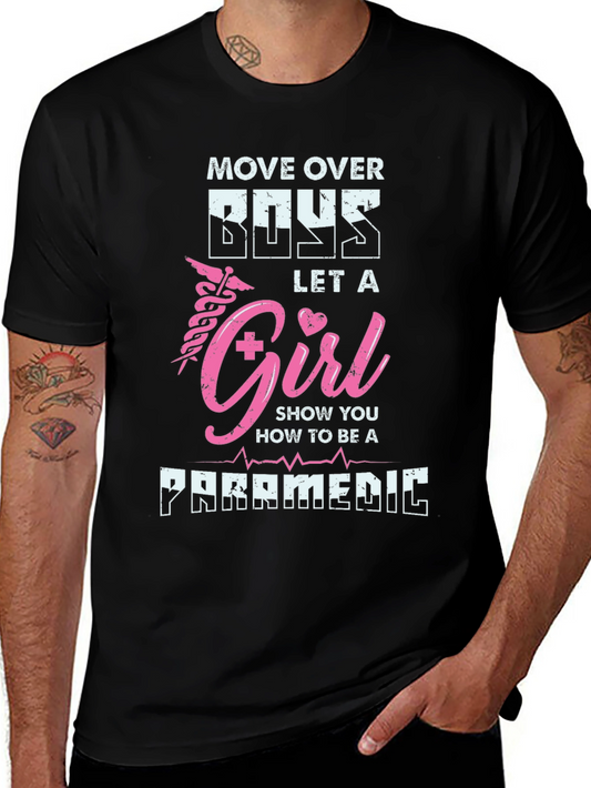 Girl Paramedic T-Shirt - Move Over Boys