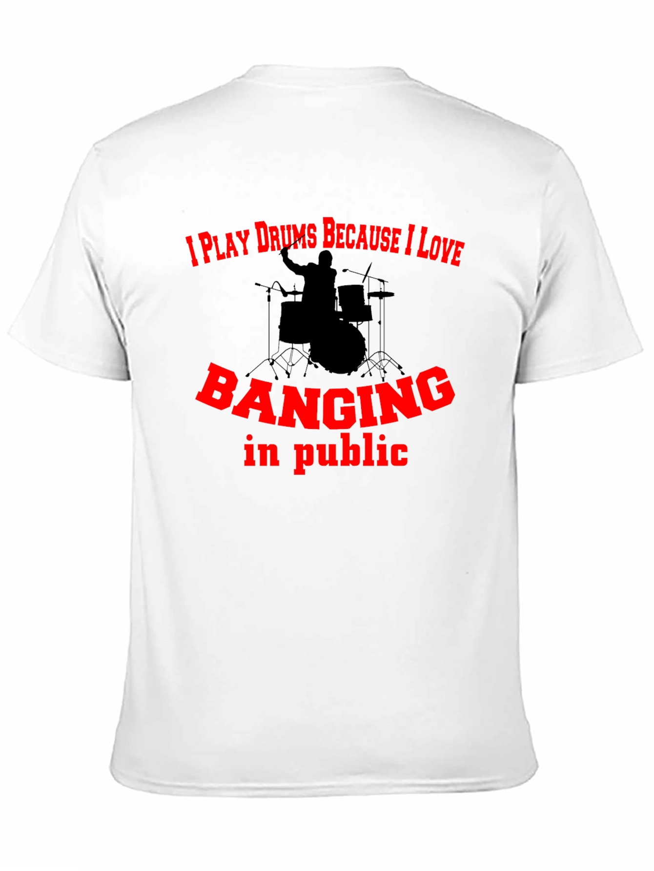 Funny Drummer Black T-Shirt - Banging in Public