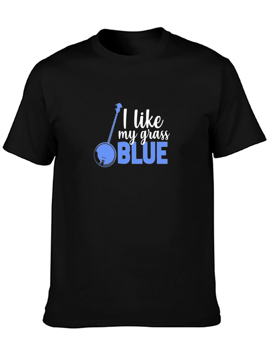 I Like My Grass Blue T-Shirt - Bluegrass Music Tee