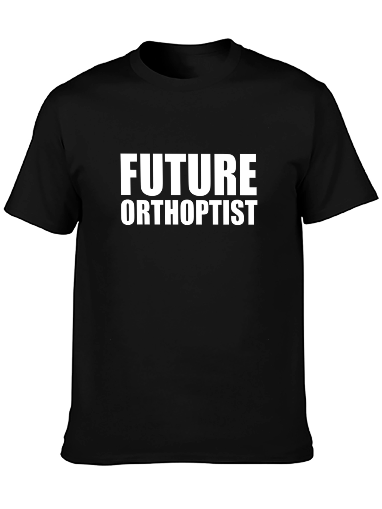 Future Orthoptist Black T-Shirt - Vision Care Professional