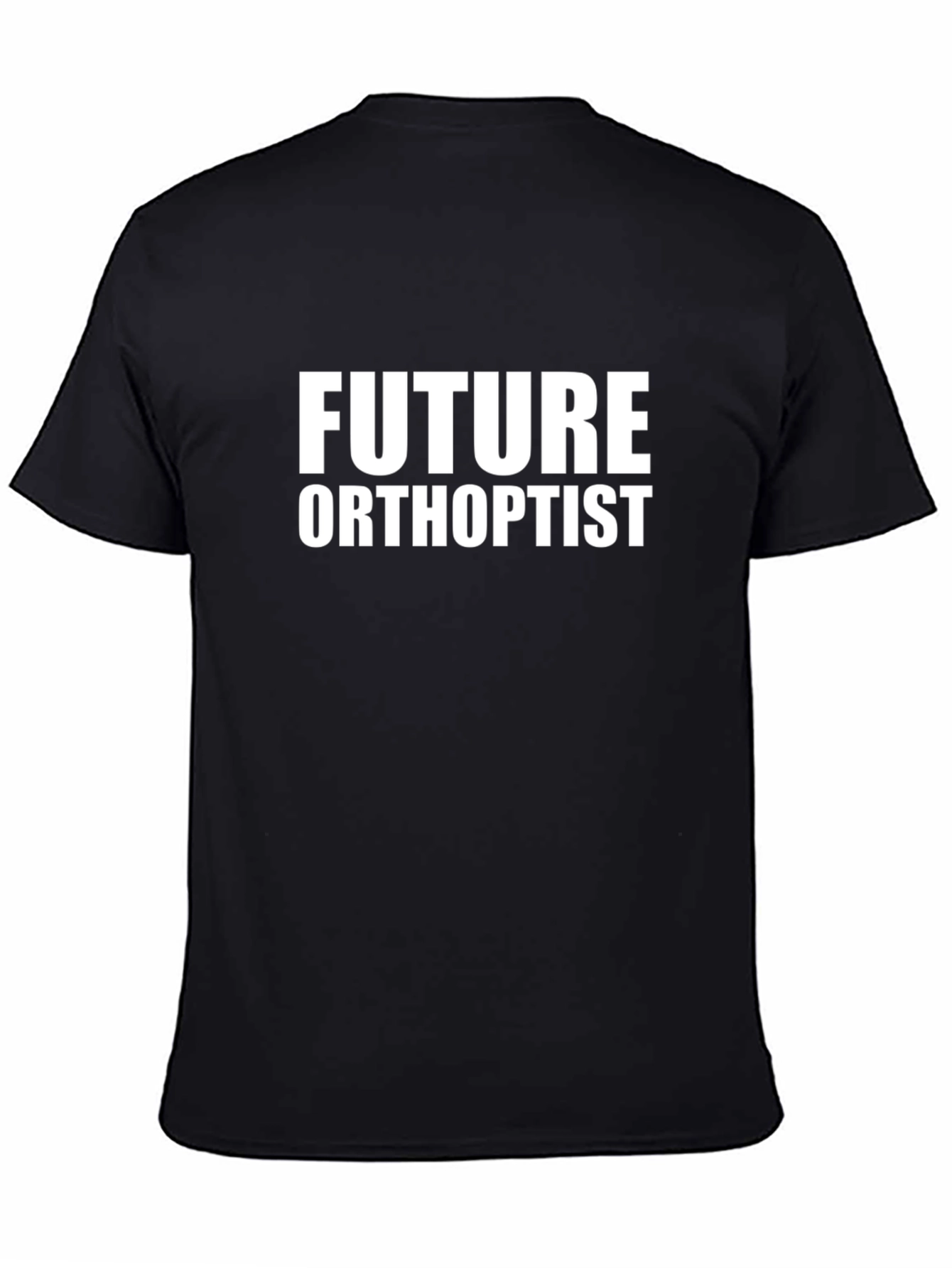Future Orthoptist Black T-Shirt - Vision Care Professional