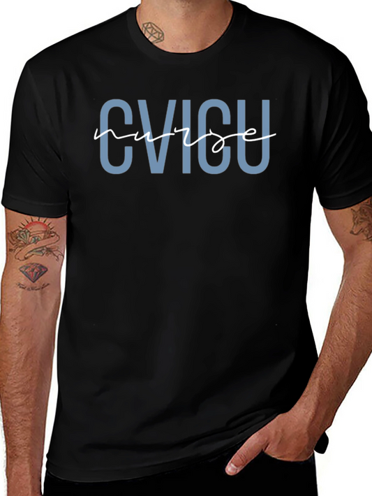 CVICU Nurse T-Shirt - Medical Professional Tee