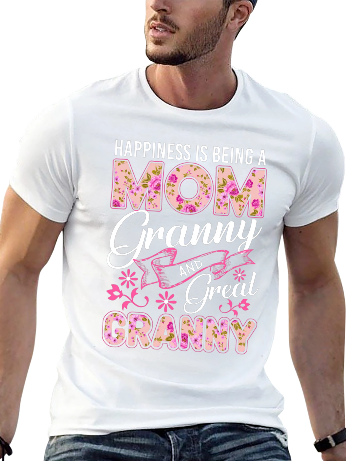 Happiness is Being a Mom Granny Great Granny T-Shirt