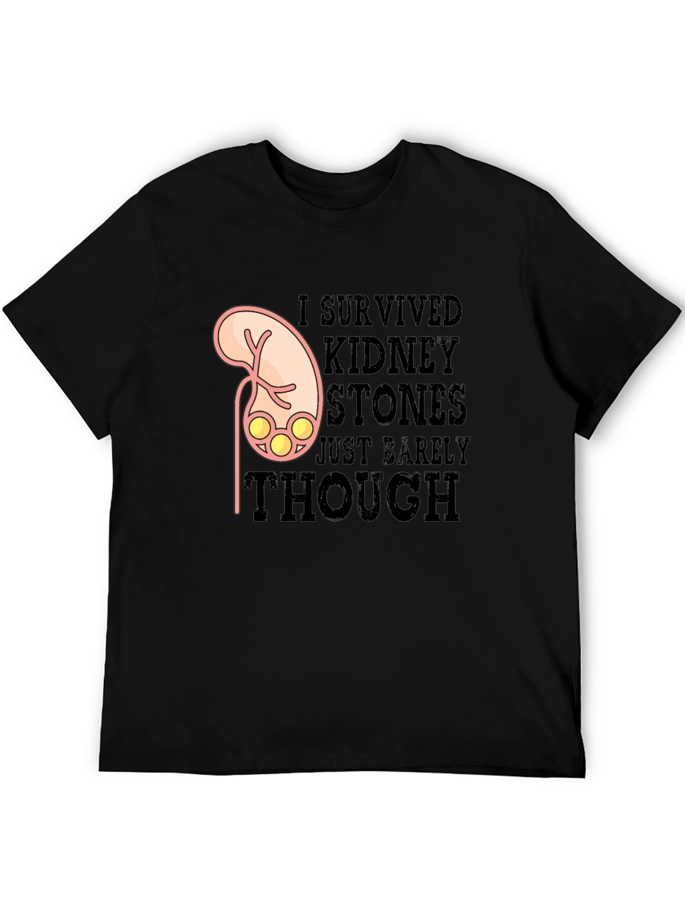 Kidney Stones Survivor T-Shirt Funny Graphic Tee