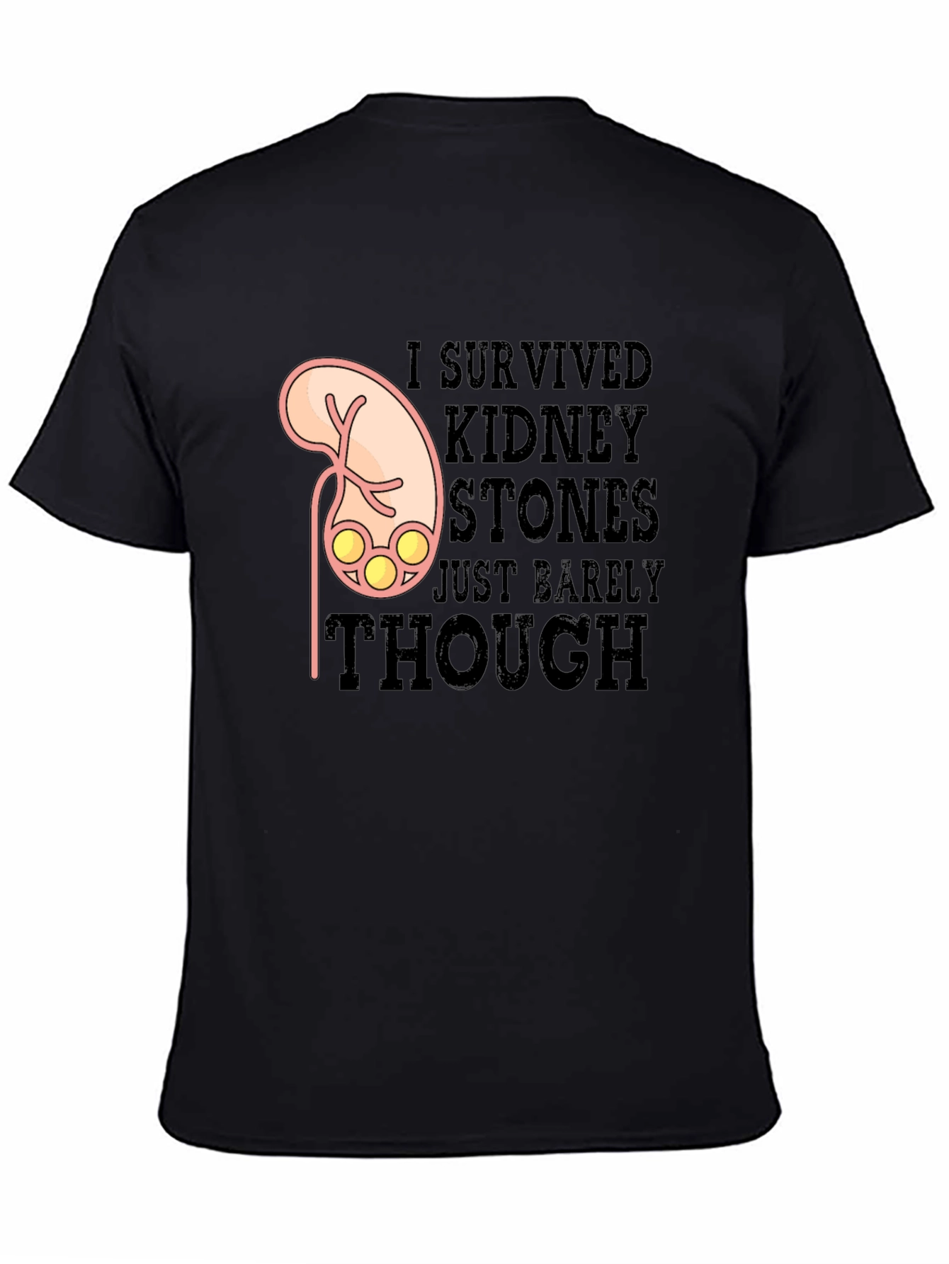 Kidney Stones Survivor T-Shirt Funny Graphic Tee