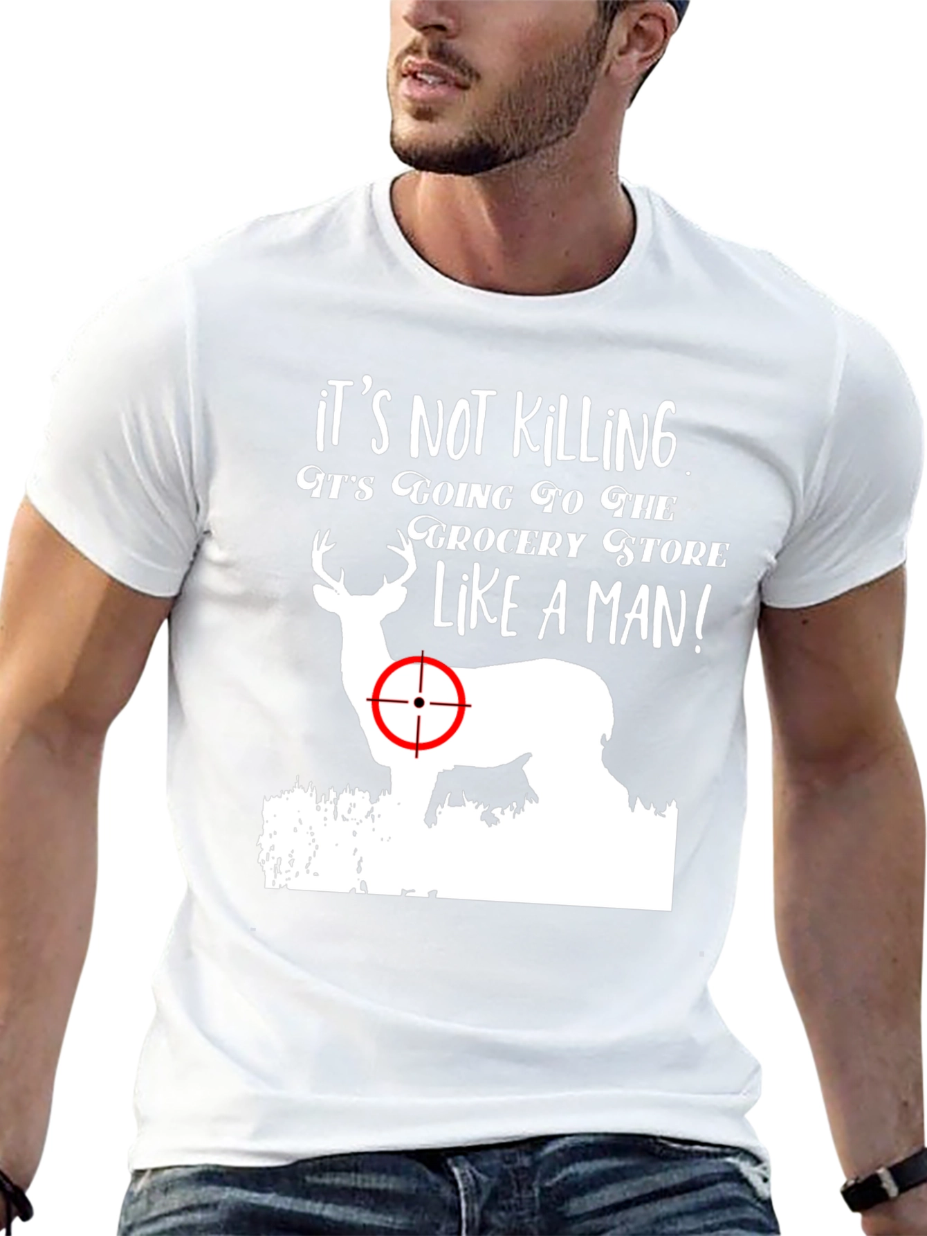 Its Not Killing Deer Graphic T-Shirt