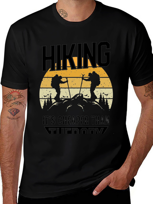 Hiking Is Cheaper Than Therapy Tee