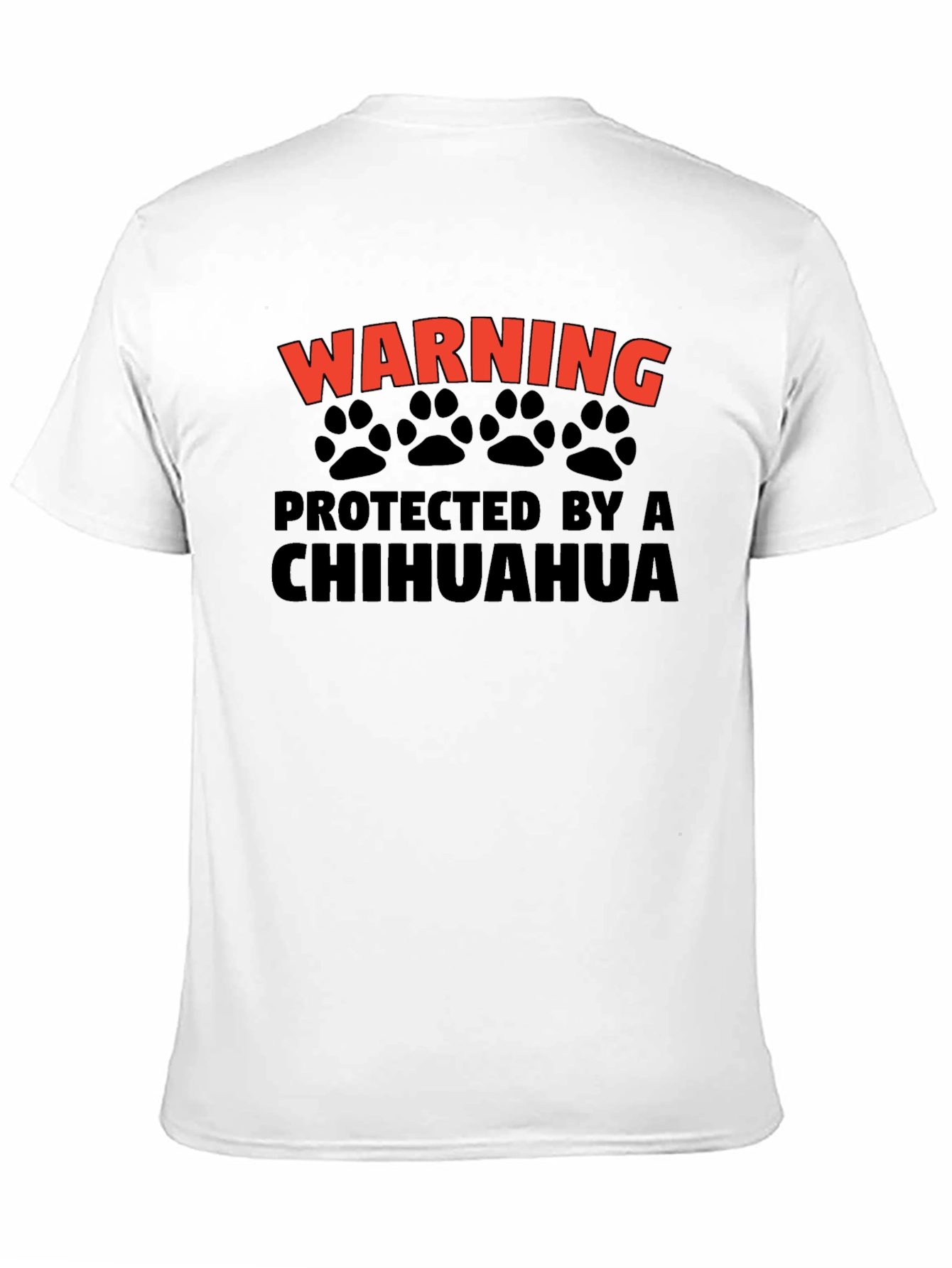 Warning Protected by a Chihuahua Graphic T-Shirt