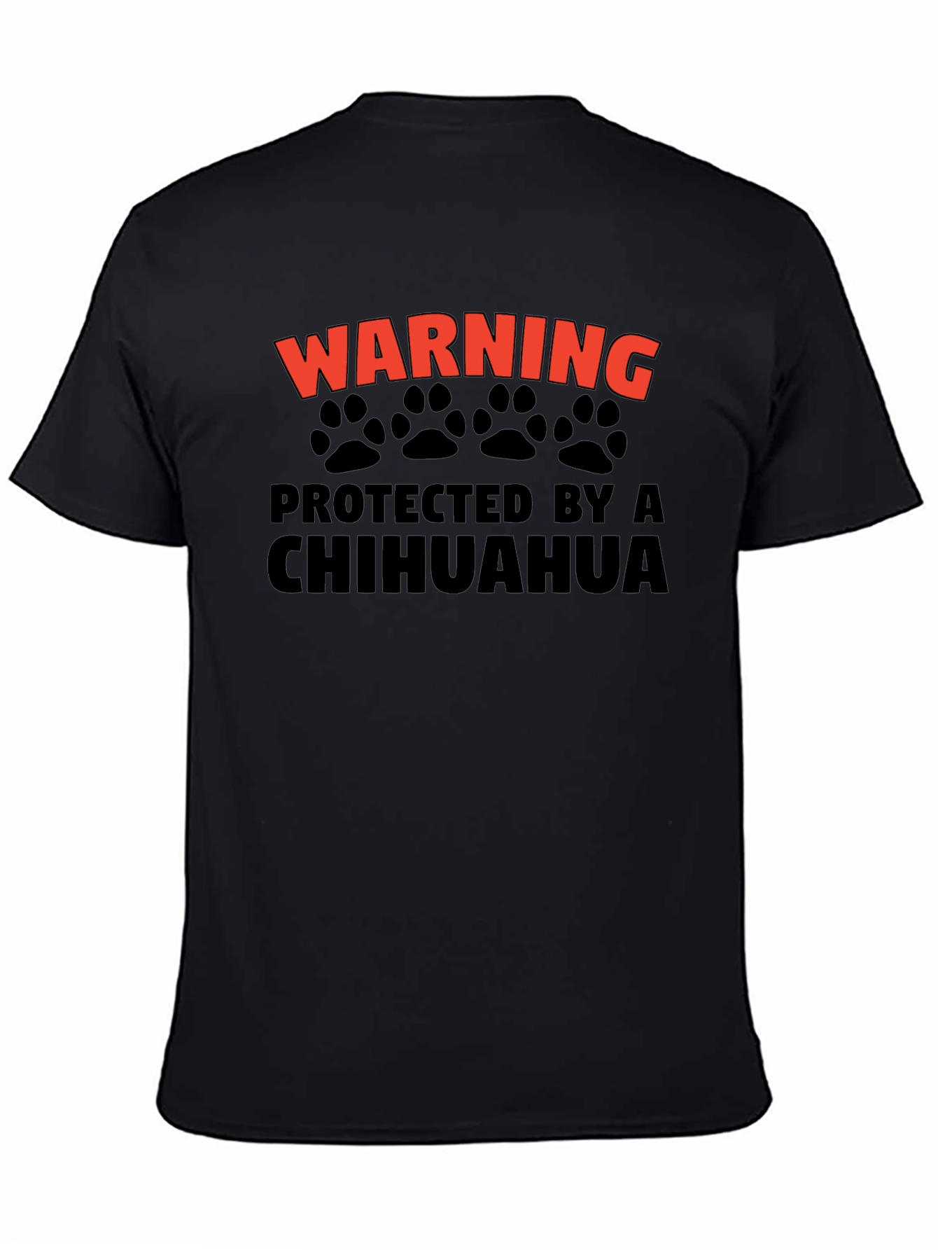Warning Protected by a Chihuahua Graphic T-Shirt