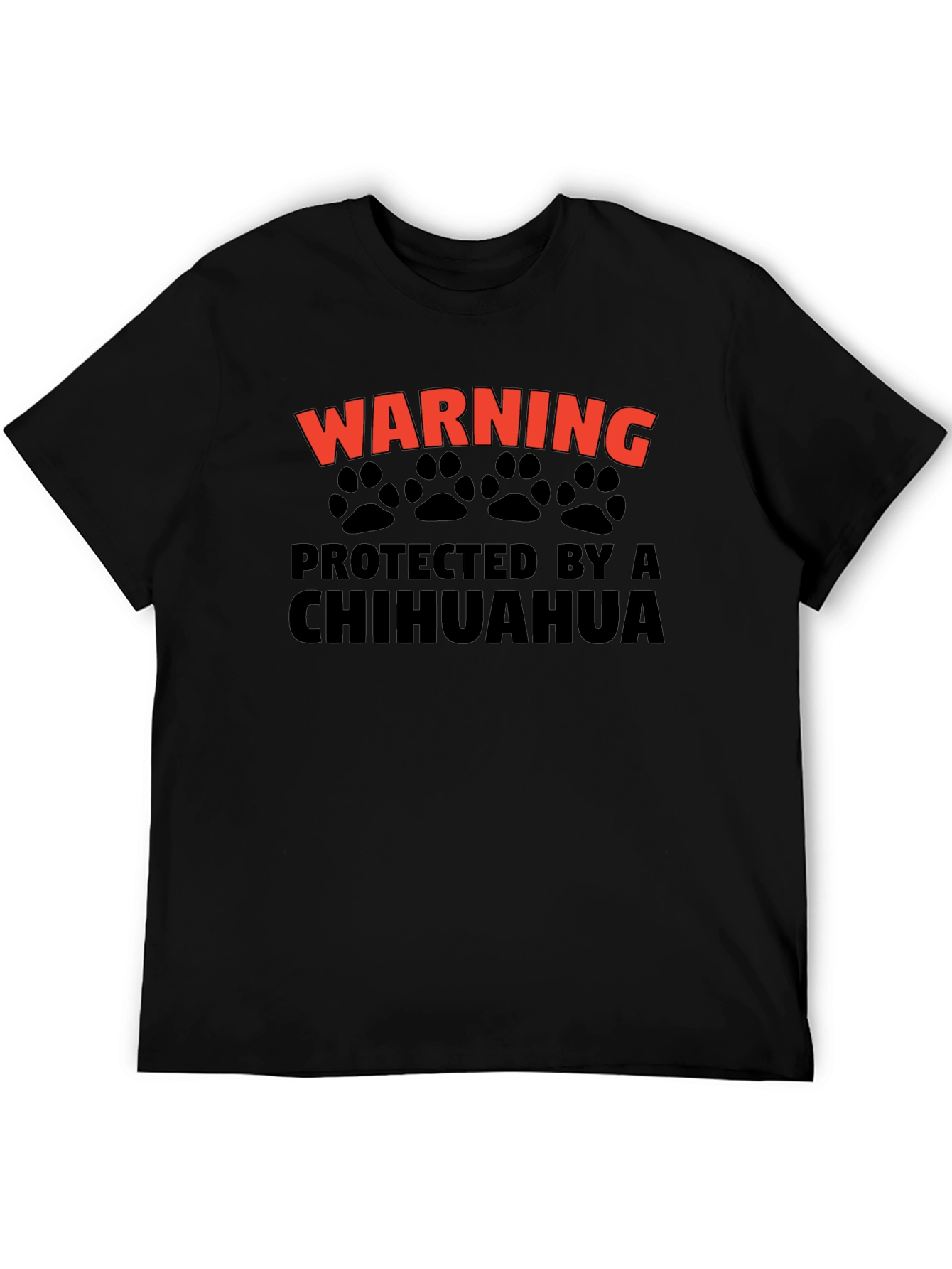 Warning Protected by a Chihuahua Graphic T-Shirt
