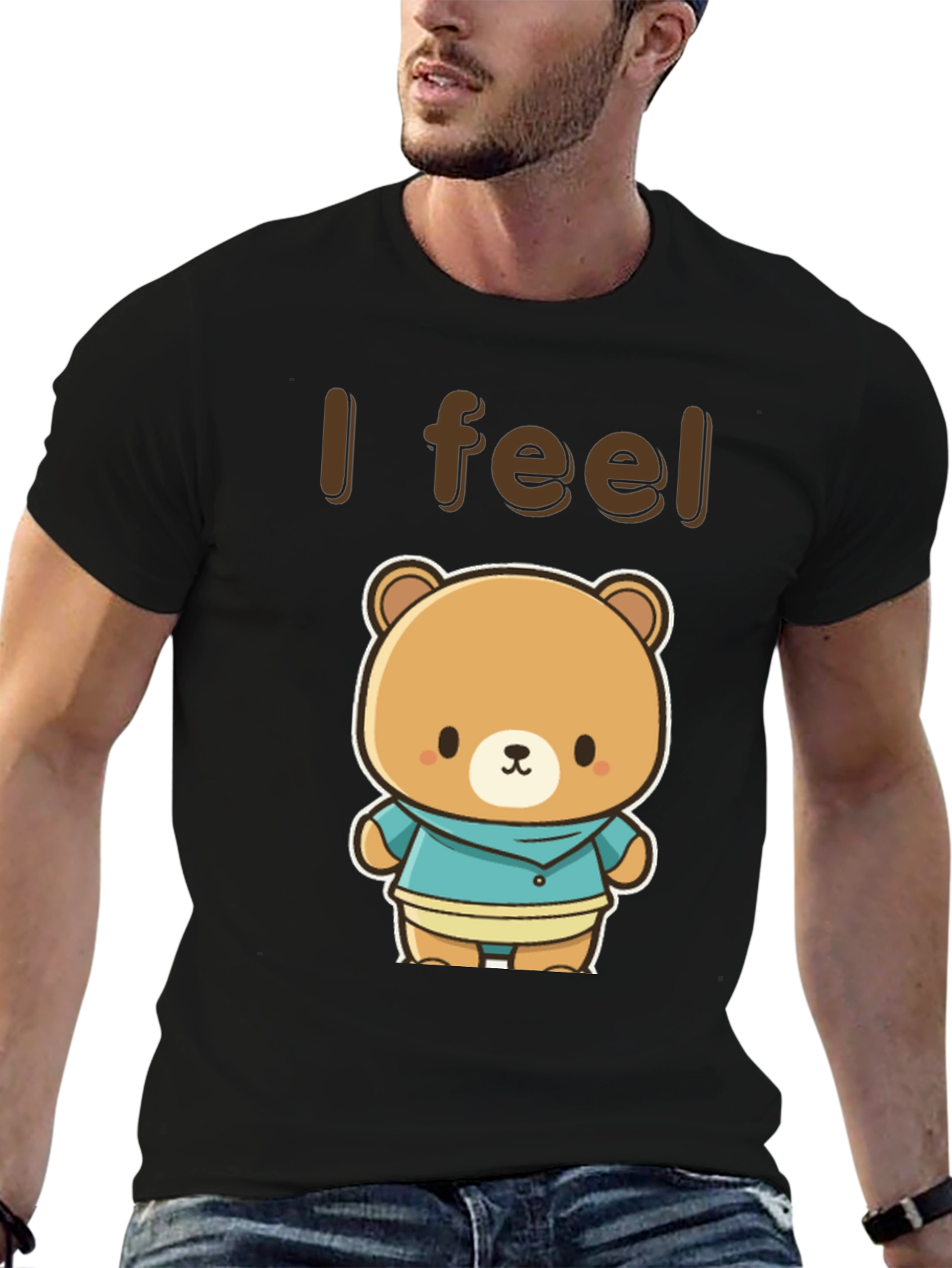 Cute Kawaii Bear Graphic Tee - I Feel T-Shirt