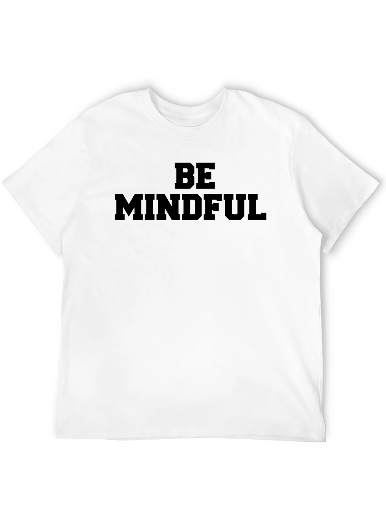 Be Mindful Graphic Tee - Casual Comfort