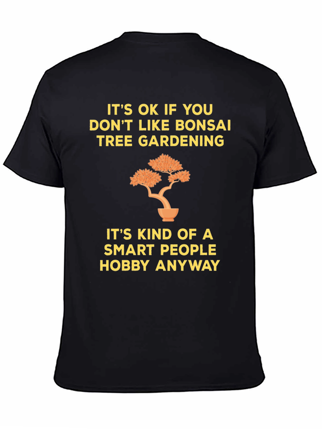 Bonsai Tree Gardening Smart People Hobby T-Shirt