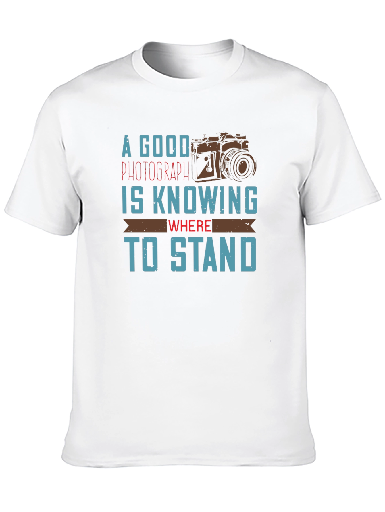 Photographer Quote Graphic T-Shirt
