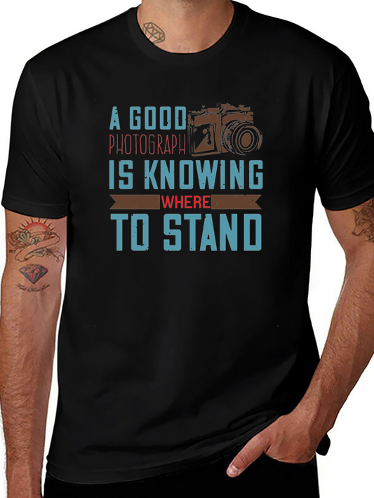 Photographer Quote Graphic T-Shirt