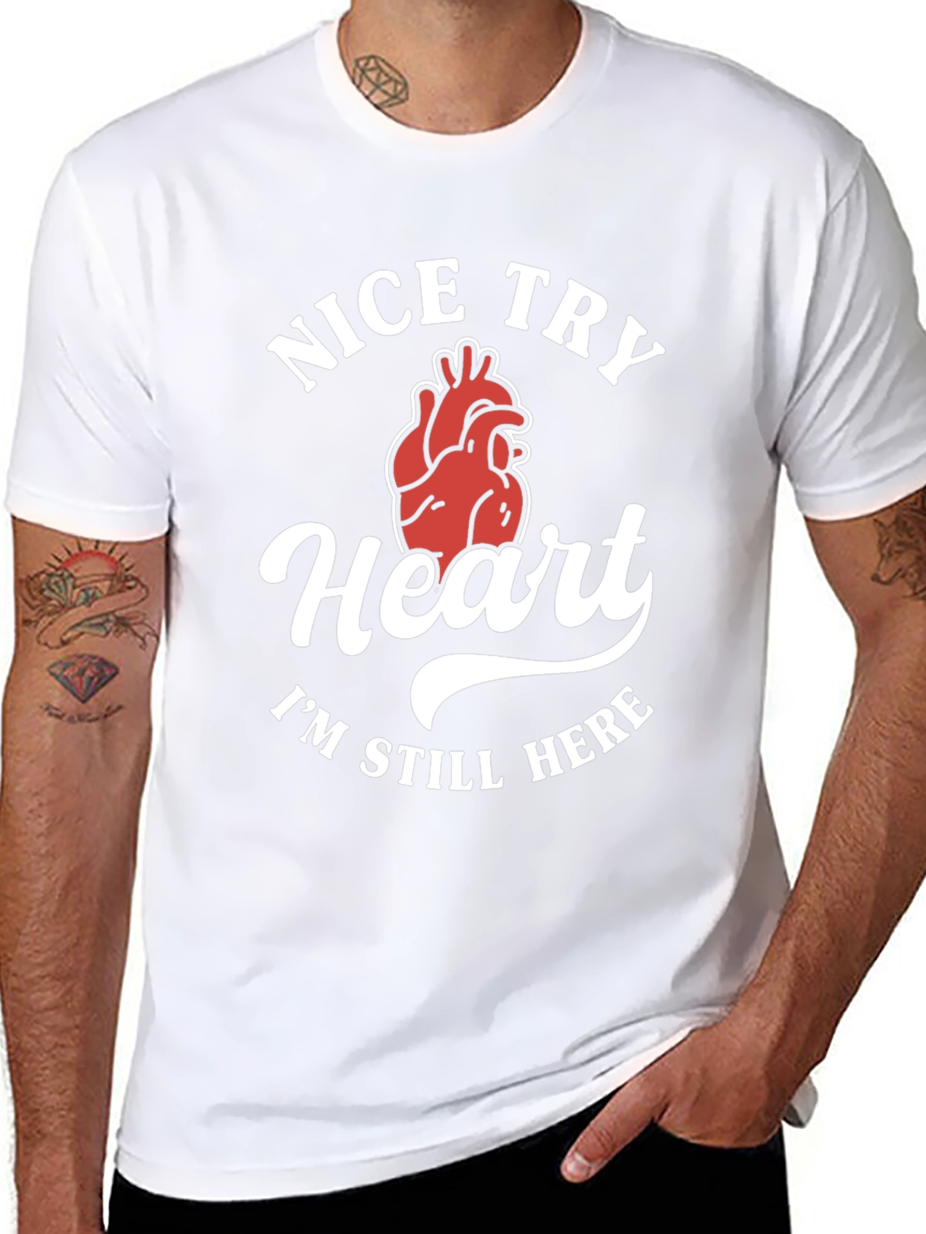 Nice Try Heart Funny Graphic Tee
